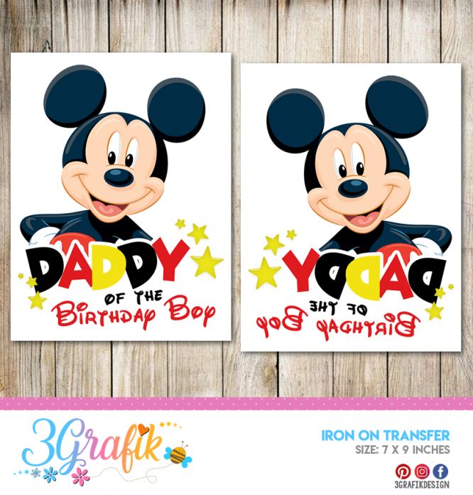 Mickey Mouse Daddy of the Birthday Boy  – Iron on Transfer – Printable