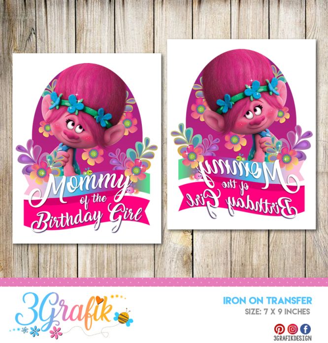 Trolls Mommy of the Birthday Girls – Iron on Transfer – Printable
